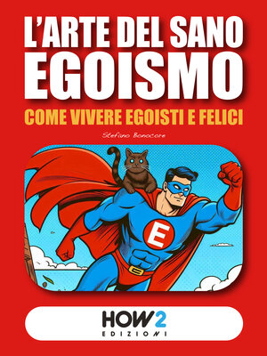 cover image of L'ARTE DEL SANO EGOISMO